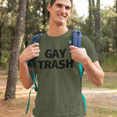 Gay Trash T-Shirt