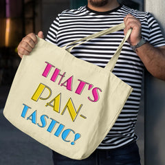 That's Pan-Tastic Large Organic Tote Bag