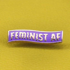 Feminist AF Enamel Pin