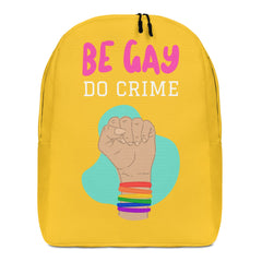 Be Gay Do Crime Minimalist Backpack