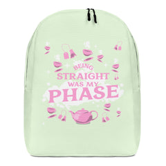 Being Straight Was My Phase Minimalist Backpack
