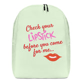 Check Your Lipstick Minimalist Backpack