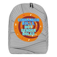 Cinnamon Rolls Not Gender Roles Minimalist Backpack