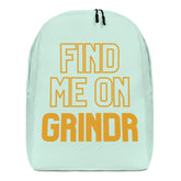 Find Me On Grindr Minimalist Backpack