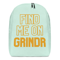 Find Me On Grindr Minimalist Backpack