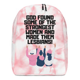 God Found The Strongest Women Minimalist Backpack