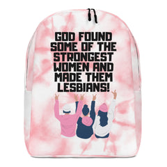 God Found The Strongest Women Minimalist Backpack