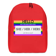 Hello My Pronouns Are She / Her / Hers Minimalist Backpack