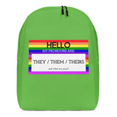 Hello My Pronouns Are They / Them / Theirs Minimalist Backpack