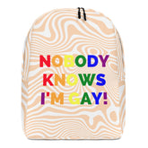 Nobody Knows I'm Gay! Minimalist Backpack