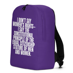 I Don't Say Women's Rights Minimalist Backpack