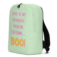 This Is My Straight Person ...Boo! Minimalist Backpack