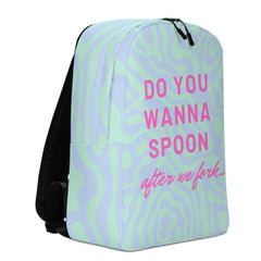 Do You Wanna Spoon After We Fork Minimalist Backpack