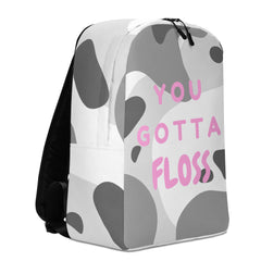 You Gotta Floss Minimalist Backpack