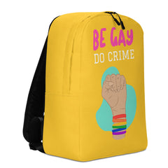 Be Gay Do Crime Minimalist Backpack