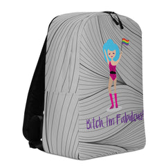 Bitch I'm Fabulous! Drag Queen Minimalist Backpack