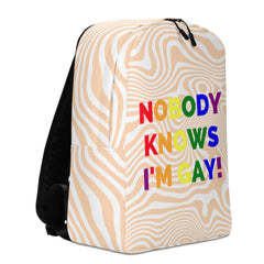Nobody Knows I'm Gay! Minimalist Backpack