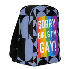 Sorry Girls I'm Gay! Minimalist Backpack