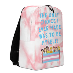 The Only Choice I Ever Made Minimalist Backpack