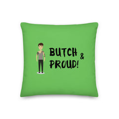 Butch & Proud Pillow