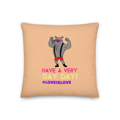 Have A Very Gay Day! Pillow