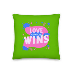 Love Always Wins Pillow