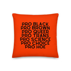 Pro Hoe (Black Text) Pillow