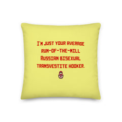 Russian Bisexual Transvestite Hooker Pillow