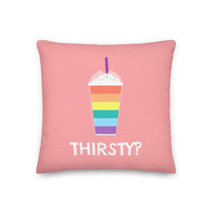 Thirsty? Pillow