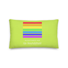 Acceptance Has No Boundaries Pillow