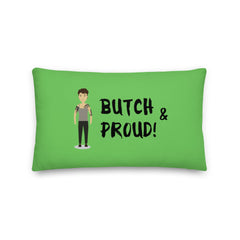 Butch & Proud Pillow