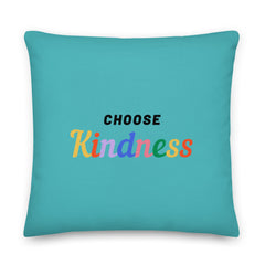 Choose Kindness Pillow
