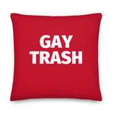 Gay Trash Pillow