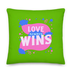 Love Always Wins Pillow