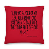 No Favor For My Sex Pillow