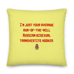Russian Bisexual Transvestite Hooker Pillow