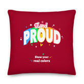 Stand Proud Pillow