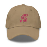 Don't Fuck It Up! Cap