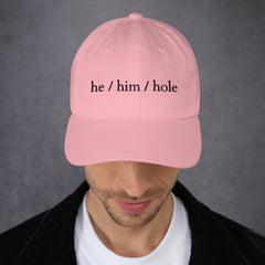He / Him / Hole Cap