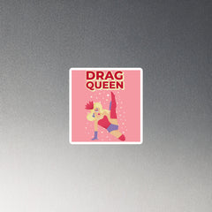 Drag Queen Magnet