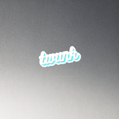 Twunk Magnet