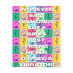 Never Owned A Vibrator Magnet