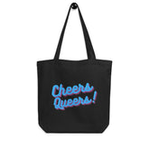 Cheers Queers! Eco Tote Bag