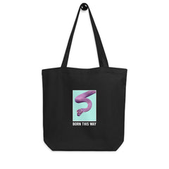 Born This Way Eco Tote Bag