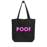 Poof Eco Tote Bag