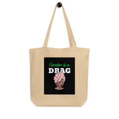 Gender Is A Drag Eco Tote Bag