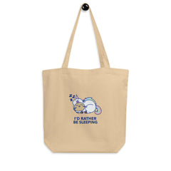 I'd Rather Be Sleeping Eco Tote Bag