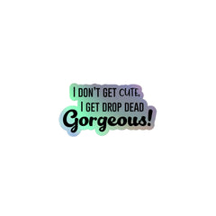 Drop Dead Gorgeous Holographic Stickers