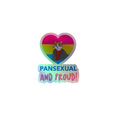 Pansexual And Proud Holographic Stickers