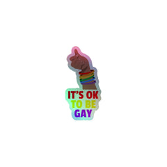 It's Ok to Be Gay Holographic Stickers